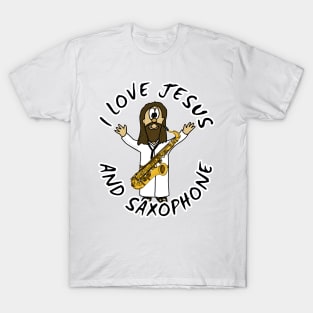 I Love Jesus And Saxophone Christian Worship Funny T-Shirt